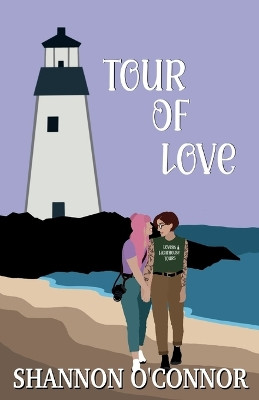 Tour of Love by Shannon O'Connor 9781963007022