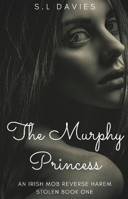 The Murphy Princess by S L Davies 9798215103753