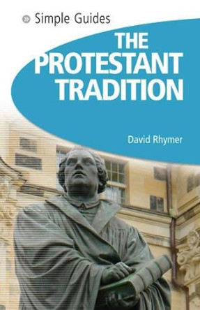 Protestant Tradition by David Rhymer 9781857334388