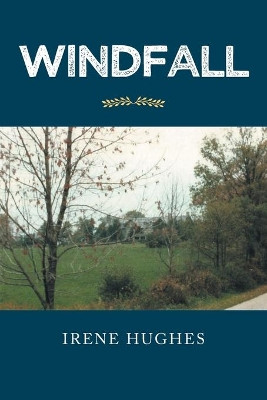 Windfall by Irene Hughes 9781662421402