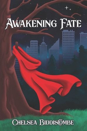 Awakening Fate by Chelsea Biddiscombe 9781738300105