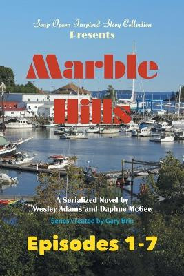 Marble Hills by Gary Brin 9781945510120