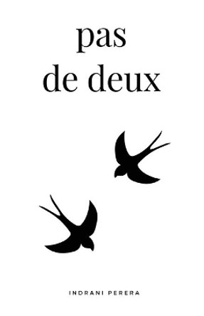 pas de deux by Indrani Perera 9781760418328