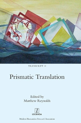 Prismatic Translation by Matthew Reynolds 9781781887257