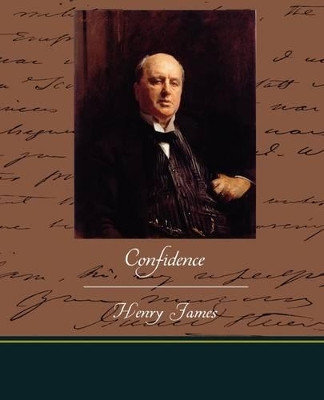 Confidence by Henry James 9781438512334