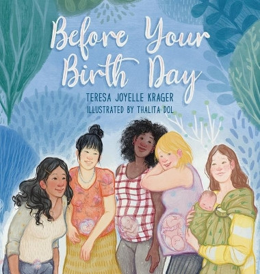 Before Your Birth Day by Thalita Dol 9781649490124