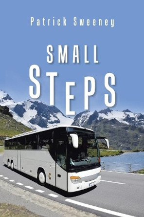 Small Steps by Patrick Sweeney 9781984593054