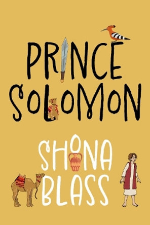 Prince Solomon by Shona Blass 9781838255466