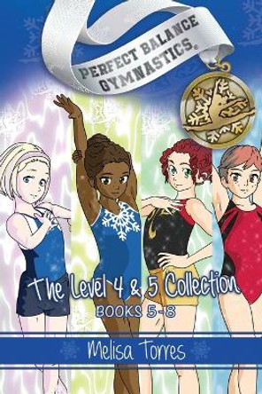 The Level 4 & 5 Collection by Melisa Torres 9781958613221