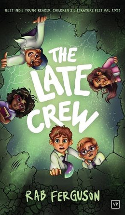 The Late Crew by Rab Ferguson 9781915606518