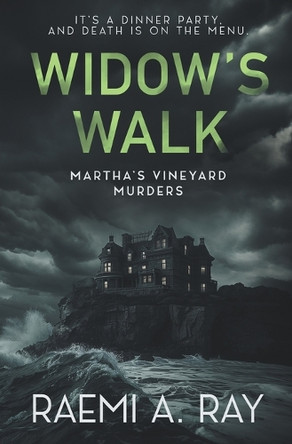 Widow's Walk by Raemi A Ray 9781964703619