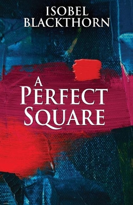A Perfect Square by Isobel Blackthorn 9784867474655