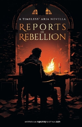 Reports of Rebellion by Aly M a Said 9783911111010