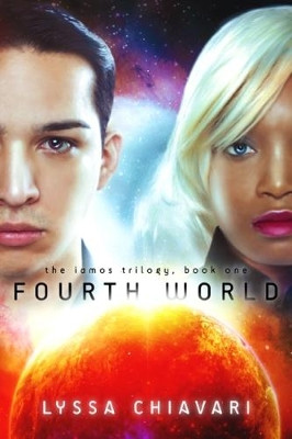 Fourth World by Lyssa Chiavari 9781946202123