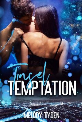 Tinsel Temptation by Melody Tyden 9781739708832
