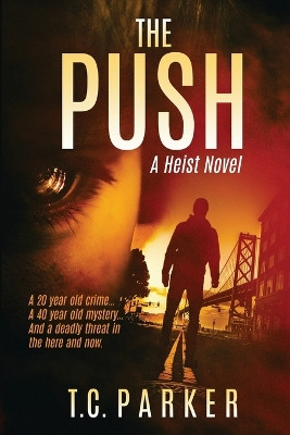 The Push: El Gardener Book 2 by Tc Parker 9781068663871