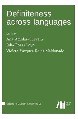 Definiteness across languages by Ana Aguilar-Guevara 9783961101931