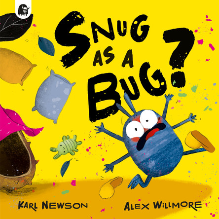 Snug as a Bug? by Karl Newson