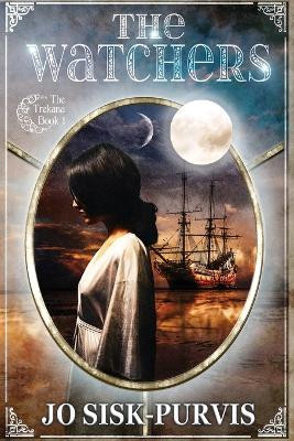 The Watchers: A YA Fantasy Adventure by Jo Sisk-Purvis 9781622530359