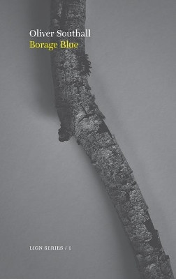 Borage Blue by Oliver Southall 9781999971885