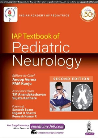 IAP Textbook of Pediatric Neurology by Anoop Verma 9789352709793