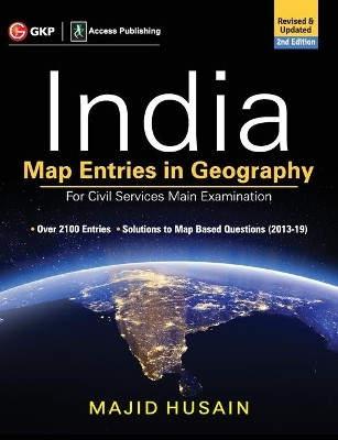India Map Entries in Geography for Civil Services Main Examination 2ed by Majid Husain 9789389718744