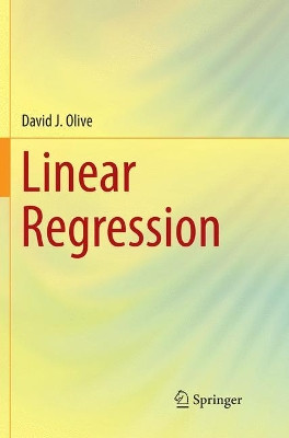 Linear Regression by David J. Olive 9783319856087