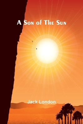 Thaumaturgia; Or, Elucidations of the Marvellous (Edition1) by Jack London 9789357960458