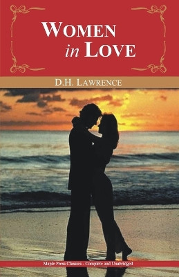Women in Love by D. H. Lawrence 9789380816708