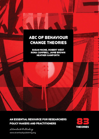 ABC of Behaviour Change Theories by Susan Michie 9781912141012