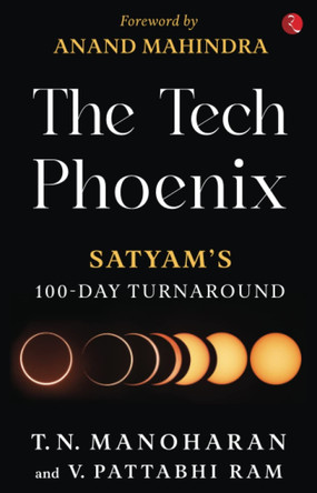 THE TECH PHOENIX by T.N., V. Pattabhi Manoharan, Ram 9789355208224