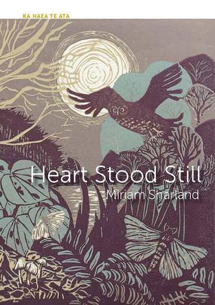 Heart Stood Still by Miriam Sharland 9781990048708