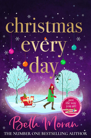 Christmas Every Day by Beth Moran 9781804261590