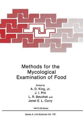 Methods for the Mycological Examination of Food by A.D. King 9781468484557