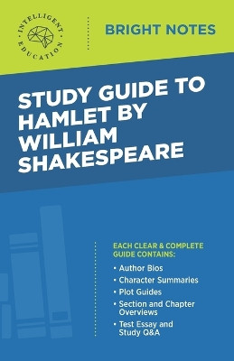 Study Guide to Hamlet by William Shakespeare by Intelligent Education 9781645425588