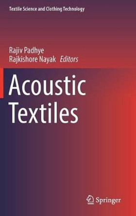 Acoustic Textiles by Rajiv Padhye 9789811014741