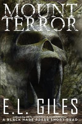 Mount Terror by E L Giles 9781925809862