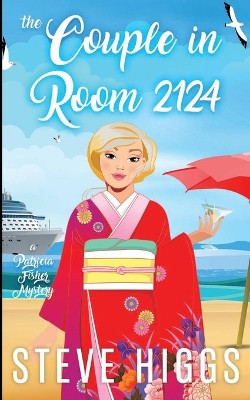 The Couple in Cabin 2124 by Steve Higgs 9781919634555