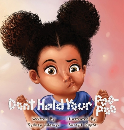 Don't Hold Your Poo-Poo by Sydney Adeniyi 9798988039754