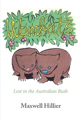 Wombats by Maxwell Hillier 9781763620704