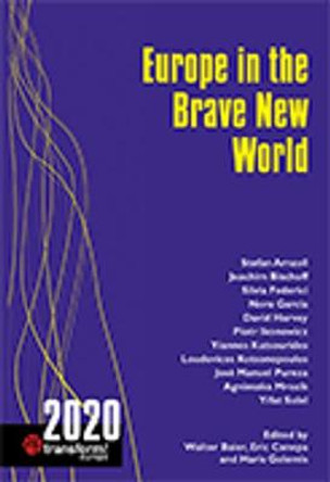 Europe in the Brave New World: Transform! 2020 by Walter Baier