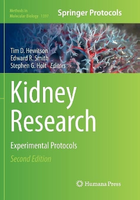 Kidney Research: Experimental Protocols by Tim D. Hewitson 9781493980284