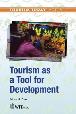 Tourism as a Tool for Development by P. Diaz 9781845648121