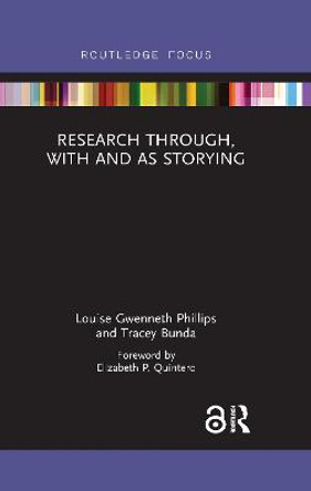Research Through, With and As Storying by Tracey Bunda