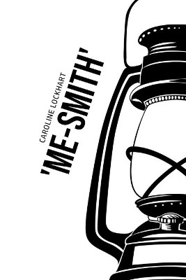 'Me-Smith' by Caroline Lockhart 9781800602670