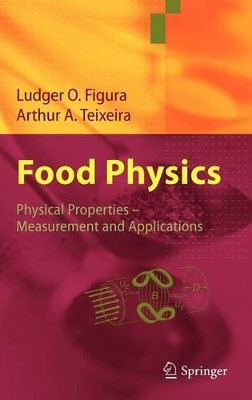 Food Physics: Physical Properties - Measurement and Applications by Ludger O. Figura 9783540341918