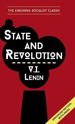 State and Revolution by Vladimir Ilich Lenin 9781635618921