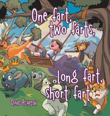 One fart, two farts, long fart, short fart by David Pearson 9798369496169