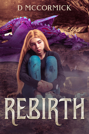 Rebirth by D McCormick 9781068679919