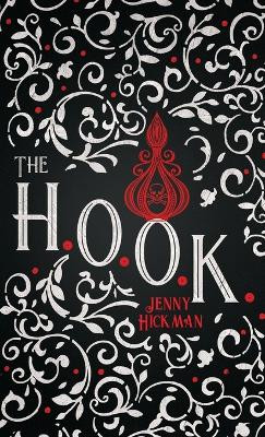 The HOOK by Jenny Hickman 9781735614182
